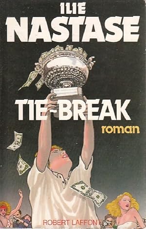 Tie-break - Ilie Nastase