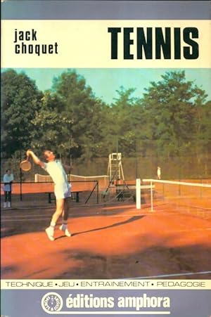 Seller image for Tennis - Jack Choquet for sale by Book Hmisphres