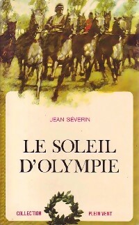 Seller image for Le soleil d'Olympie - Jean S?verin for sale by Book Hmisphres
