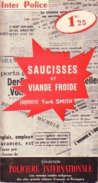 Bild des Verkufers fr Saucisses et viande froide - York Smith zum Verkauf von Book Hmisphres