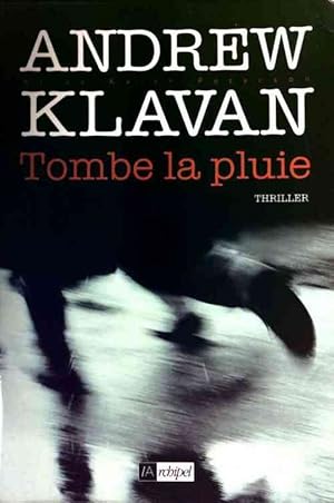 Immagine del venditore per Tombe la pluie - Andrew Klavan venduto da Book Hmisphres