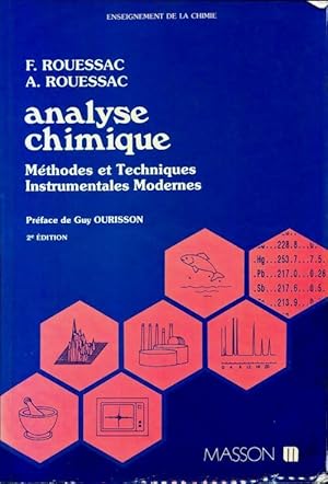 Analyse chimique. M?thodes et techniques instrumentales modernes - Rouessac