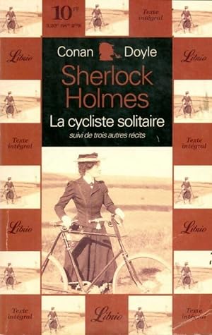Image du vendeur pour Sherlock Holmes. La cycliste solitaire - Arthur Conan Doyle mis en vente par Book Hmisphres