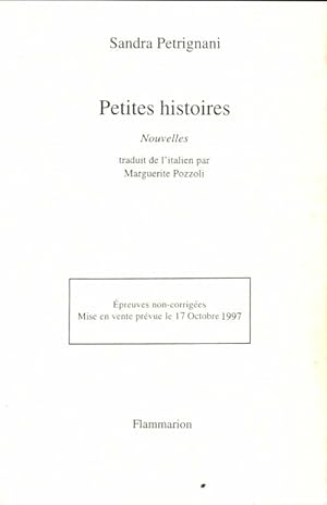 Seller image for Petites histoires - Sandra Petrignani for sale by Book Hmisphres