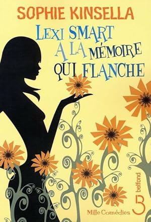 Seller image for Lexi Smart a la m?moire qui flanche - Sophie Kinsella for sale by Book Hmisphres