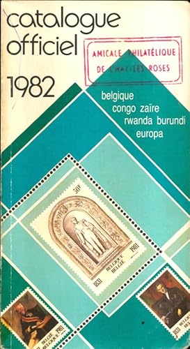 Catalogue officiel des timbres de Belgique 1982 - Collectif