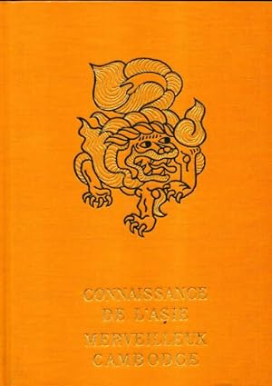 Seller image for Connaissance de l'Asie. Merveilleux Cambodge - Claude Fillieux for sale by Book Hmisphres
