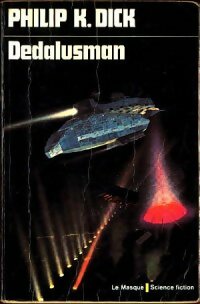 Dedalusman - Philip Kindred Dick