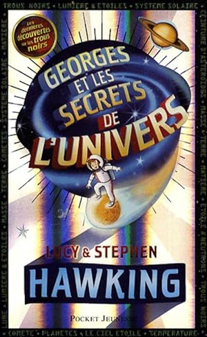 Seller image for Georges et les secrets de l'univers - Stephen Hawking for sale by Book Hmisphres