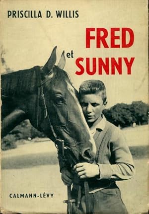 Imagen del vendedor de Fred et Sunny - Priscilla Willis a la venta por Book Hmisphres