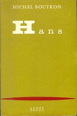 Seller image for Hans - Michel Boutron for sale by Book Hmisphres