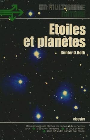 Image du vendeur pour Le multiguide nature des ?toiles et plan?tes - G?nter D. Roth mis en vente par Book Hmisphres