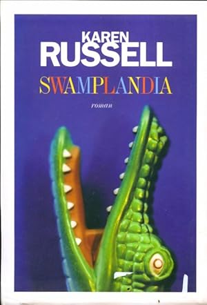 Seller image for Swamplandia - Karen Russell for sale by Book Hmisphres