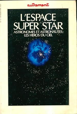 L'espace super star - Collectif