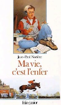 Seller image for Ma vie, c'est l'enfer - Jean-Paul Nozi?re for sale by Book Hmisphres