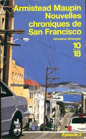 Seller image for Chroniques de San Francisco Tome II : Nouvelles chroniques de San Francisco - Armistead Maupin for sale by Book Hmisphres