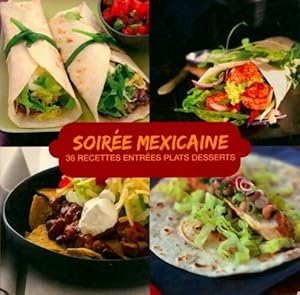 Soir?e mexicaine - Collectif