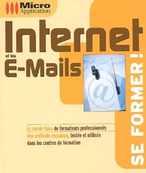 Image du vendeur pour Internet et les e-mails - Eric Fagault mis en vente par Book Hmisphres