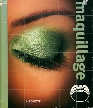 Image du vendeur pour The Body shop : Maquillage - Bernardine Bibiano mis en vente par Book Hmisphres