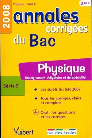 Annales corrig es Bac s rie S : Physique 2008 - S bastien Fraigne