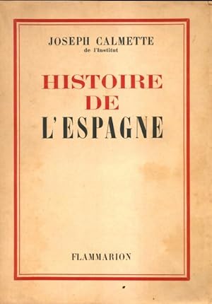 Histoire de l'3Espagne - Joseph Calmette