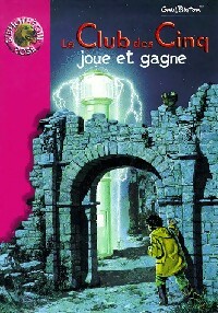 Image du vendeur pour Le club des cinq joue et gagne - Enid Blyton mis en vente par Book Hmisphres