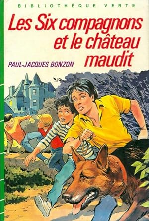 Image du vendeur pour Les six compagnons et le ch?teau maudit - Paul-Jacques Bonzon mis en vente par Book Hmisphres