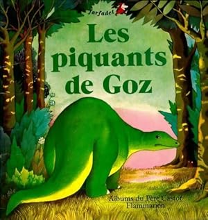 Image du vendeur pour Les piquants de goz - Martine Bourre mis en vente par Book Hmisphres