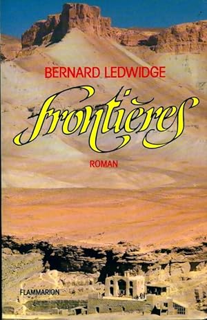 Seller image for Fronti?res - Bernard Ledwidge for sale by Book Hmisphres