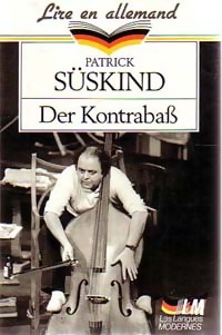 Der kontrebass - Patrick S?skind