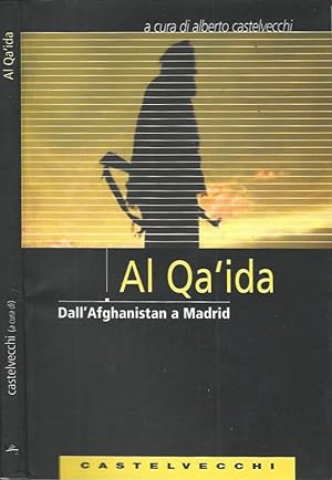 Bild des Verkufers fr Al Qa'ida Dall'Afghanistan a Madrid zum Verkauf von Biblioteca di Babele