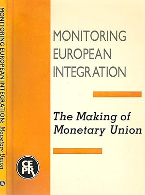 Bild des Verkufers fr Monitoring European Integration The Making of Monetary Union zum Verkauf von Biblioteca di Babele