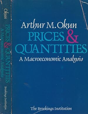 Seller image for Prices & Quantities A Macroeconomic Analysis for sale by Biblioteca di Babele