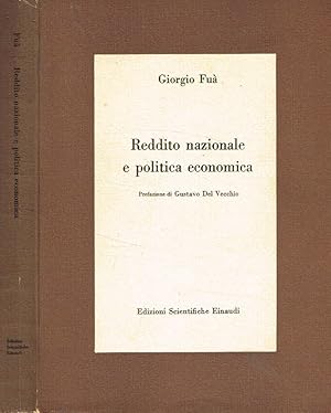 Bild des Verkufers fr Reddito nazionale e politica economica zum Verkauf von Biblioteca di Babele