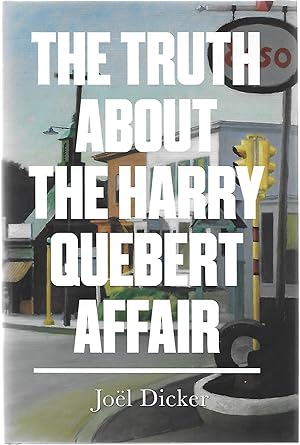 Seller image for The Truth About The Harry Quebert Affair - Signed & Numbered Limited Edition for sale by Paul Preston 1st Editions