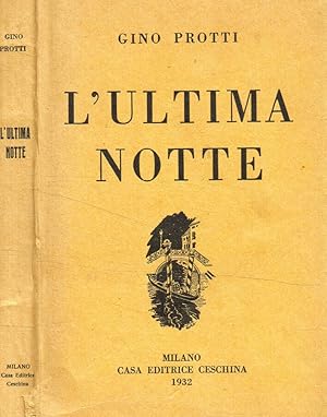 Imagen del vendedor de L'ultima notte a la venta por Biblioteca di Babele