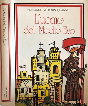Bild des Verkufers fr L'uomo del Medio Evo zum Verkauf von Biblioteca di Babele