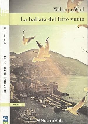 Bild des Verkufers fr La ballata del letto vuoto zum Verkauf von Biblioteca di Babele