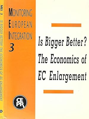 Bild des Verkufers fr Is Bigger Better? The Economics of EC Enlargement zum Verkauf von Biblioteca di Babele