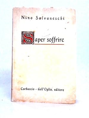 Seller image for Saper Soffrire for sale by World of Rare Books