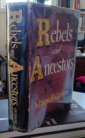 Rebels and Ancestors: The American Novel, 1890-1915