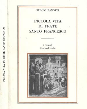 Seller image for Piccola vita di Frate Santo Francesco for sale by Biblioteca di Babele