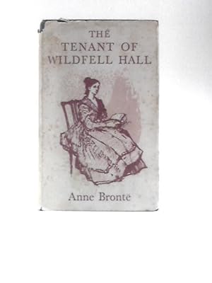 Bild des Verkufers fr The Tenant of Wildfell Hall zum Verkauf von World of Rare Books