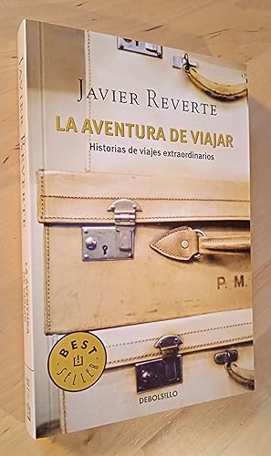 Image du vendeur pour La aventura de viajar. Historias de viajes extraordinarios mis en vente par Llibres Bombeta