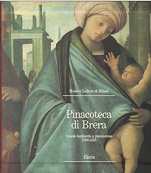 Seller image for Pinacoteca di Brera. Scuola lombarda e piemontese 1300-1535 for sale by Libreria sottomarina - Studio Bibliografico