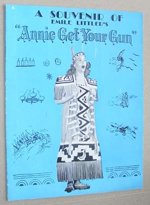A Souvenir of Emile Littler's 'Annie Get Your Gun'. Dolores Gray