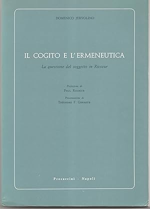 Bild des Verkufers fr Il cogito e l'ermeneutica. La questione del soggetto in Ricoeur zum Verkauf von Librairie Franoise Causse