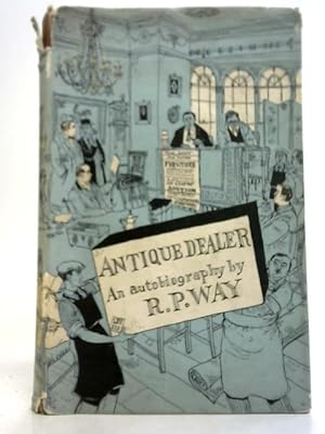 Seller image for Antique Dealer for sale by World of Rare Books