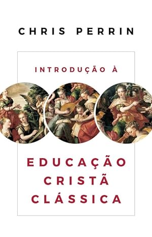 Seller image for Introduo  Educao Crist Clssica for sale by Livraria Ing