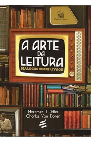 Seller image for A Arte da Leitura - Dilogos sobre livros for sale by Livraria Ing